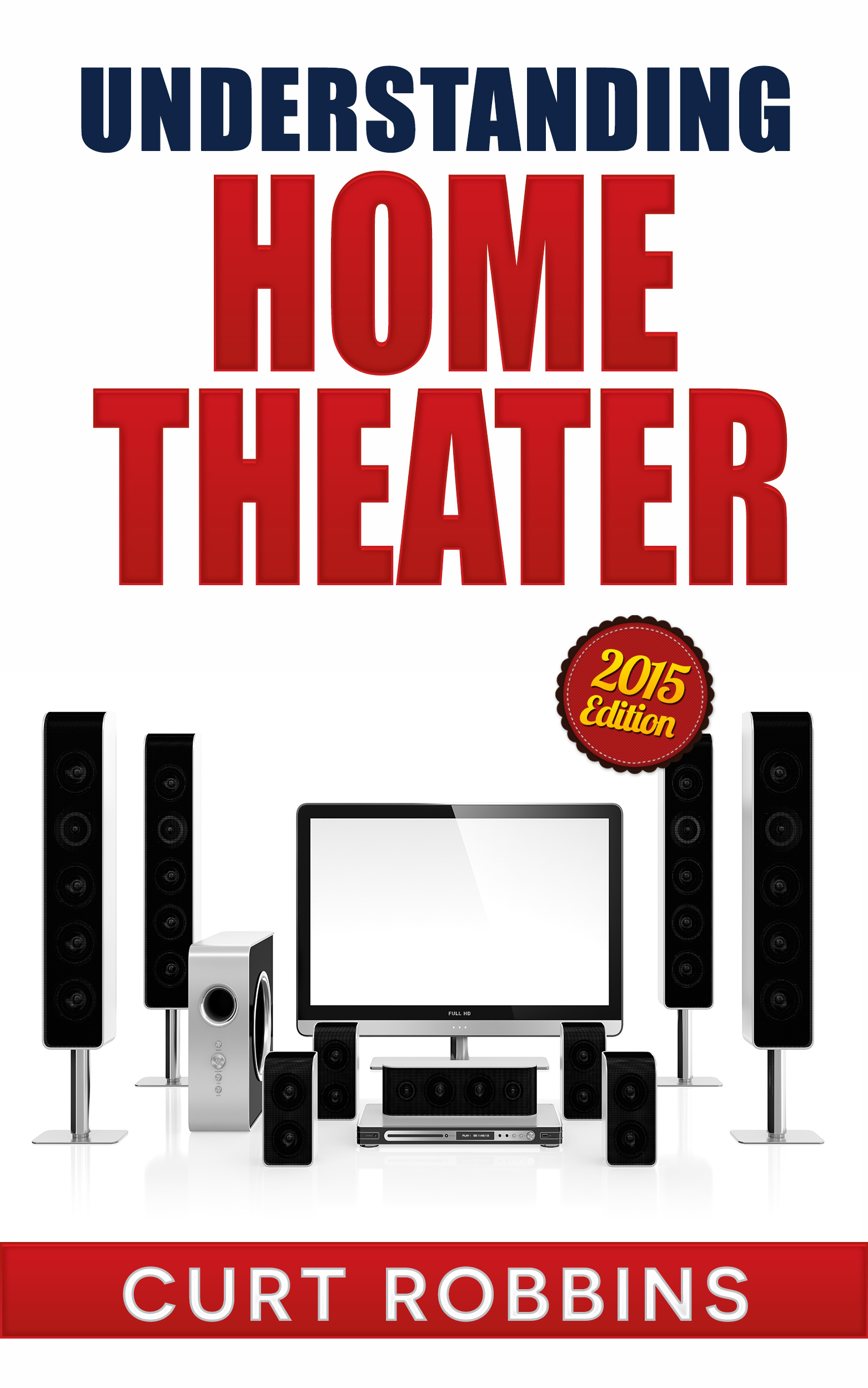 Understanding Home Theater